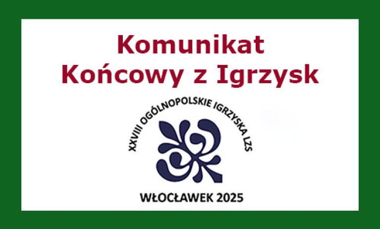 Komunikat końcowy z Igrzysk